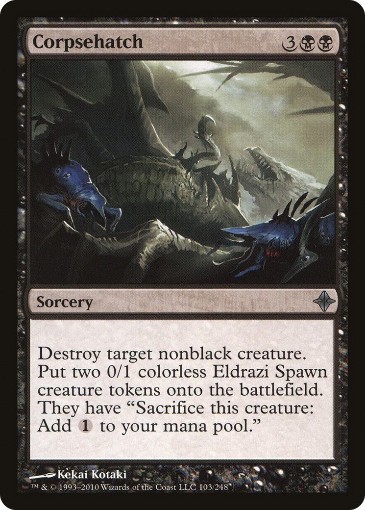 Corpsehatch (ROE-103) [Rise of the Eldrazi]