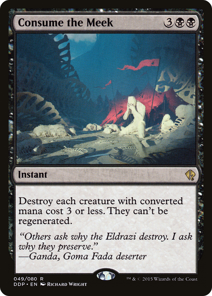 Consume the Meek (DDP-049) [Duel Decks: Zendikar vs. Eldrazi]