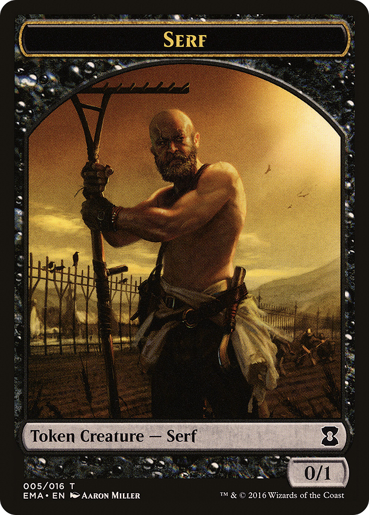 Serf Token (EMA-005) [Eternal Masters Tokens]