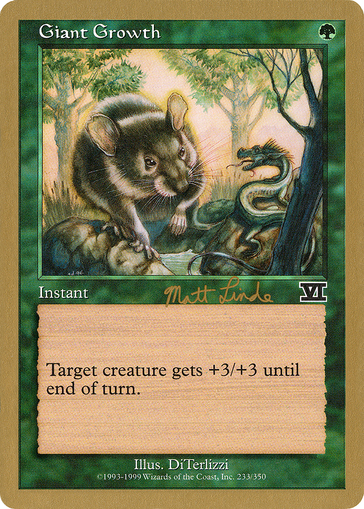 Giant Growth - 1999 Matt Linde (6ED) [World Championship Decks 1999]