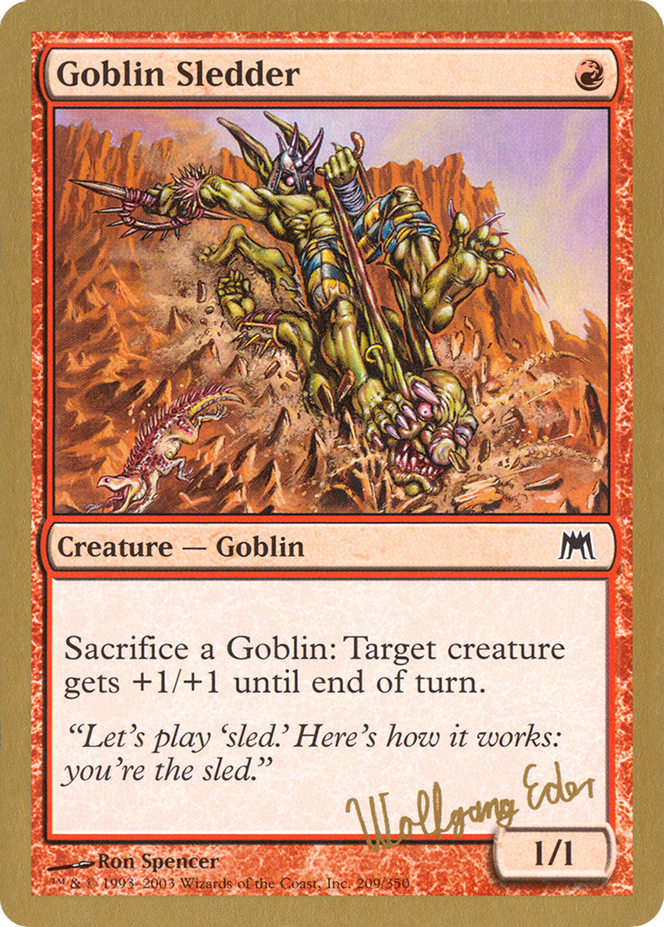 Goblin Sledder - 2003 Wolfgang Eder (ONS) [World Championship Decks 2003]
