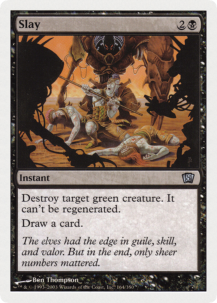 Slay (8ED-164) [8th Edition]