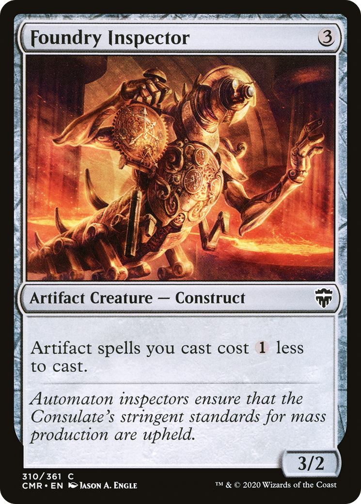 Foundry Inspector (CMR-310) [Commander Legends]