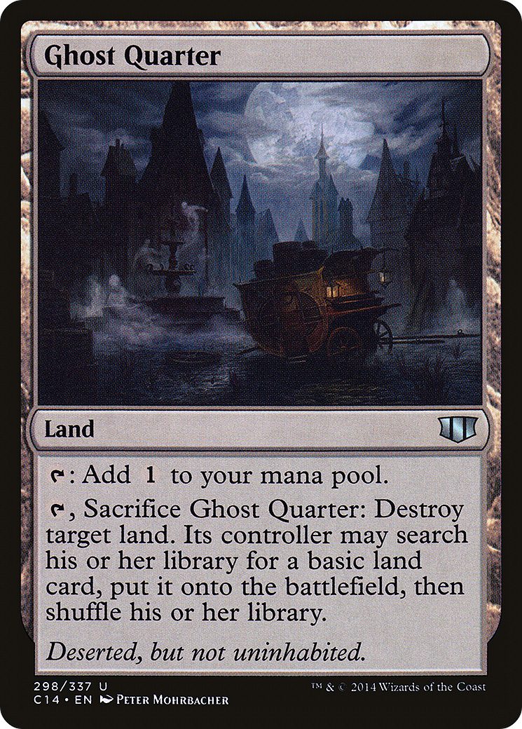 Ghost Quarter (C14-298) [Commander 2014]