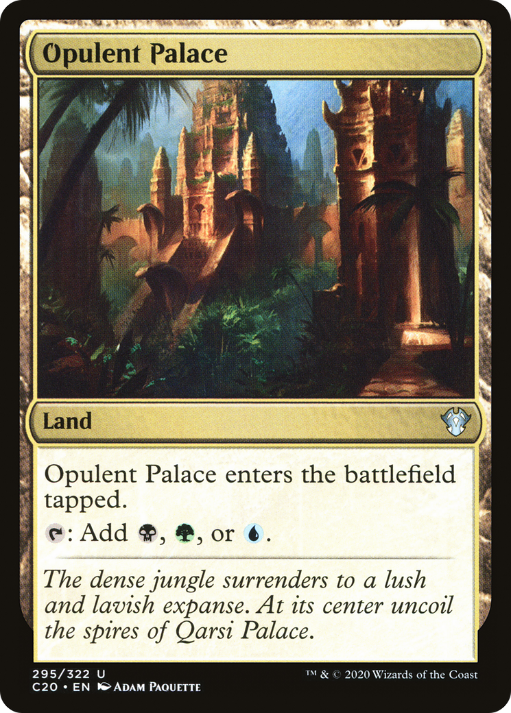 Opulent Palace (C20-295) [Commander 2020]