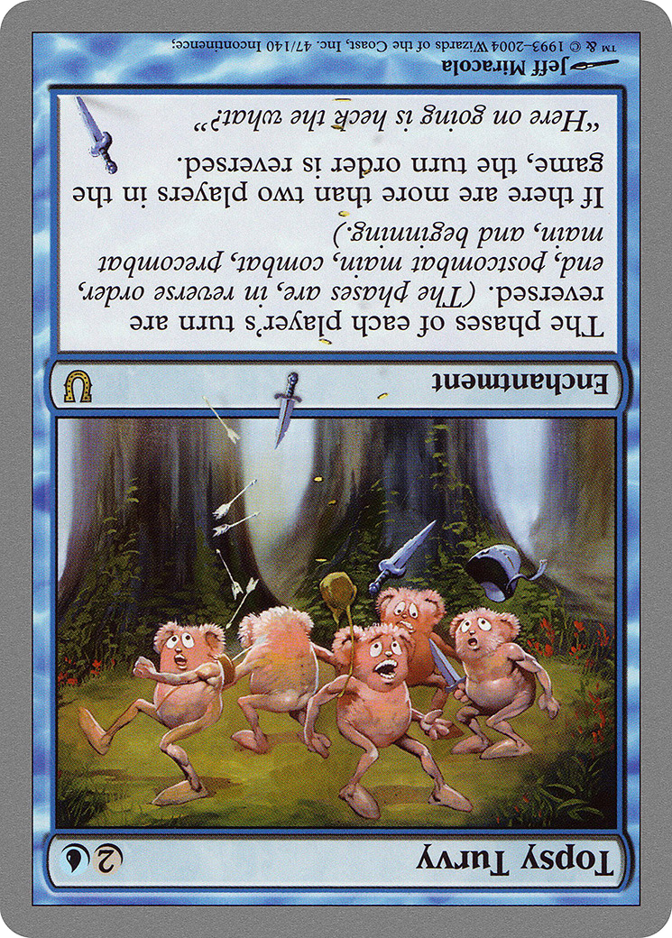 Topsy Turvy (UNH-047) [Unhinged]