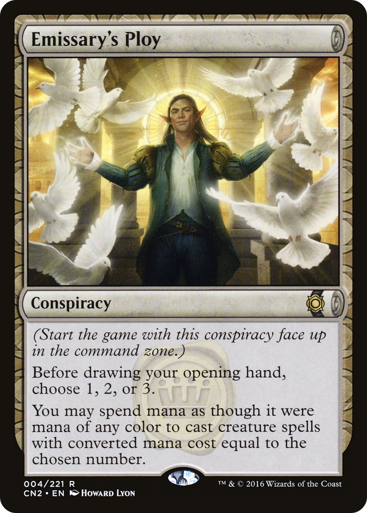 Emissary's Ploy (CN2-004) [Conspiracy: Take the Crown] Foil