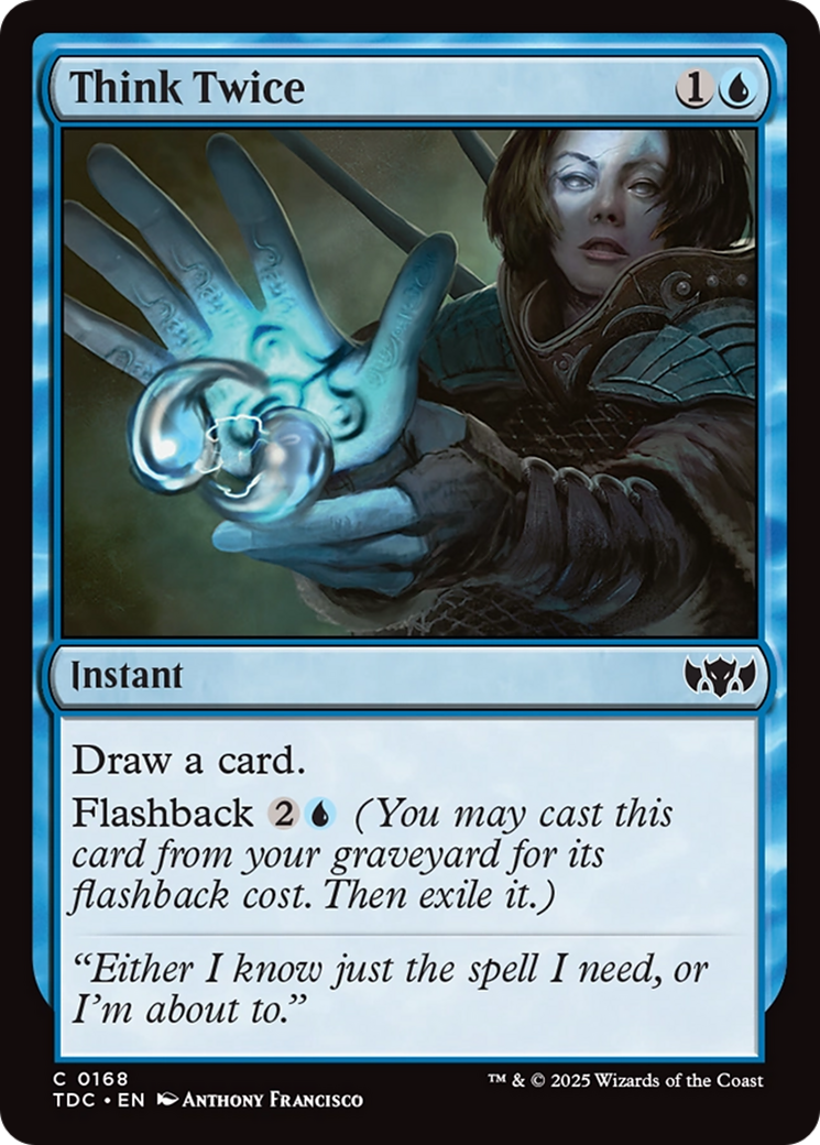 Think Twice (TDC-168) [Commander: Tarkir: Dragonstorm]