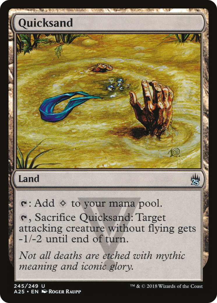 Quicksand (A25-245) [Masters 25] Foil