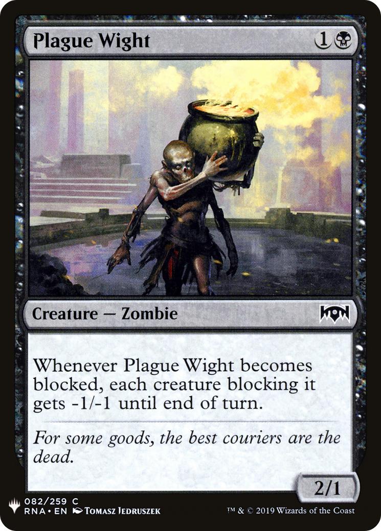 Plague Wight (LIST-RNA-82) [The List]