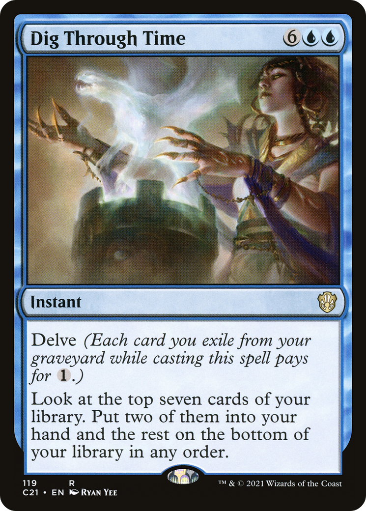 Dig Through Time (C21-119) [Commander 2021]