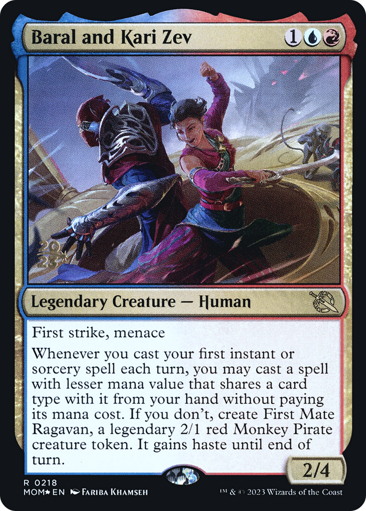 Baral and Kari Zev (PRE-218) [March of the Machine Promos] Foil