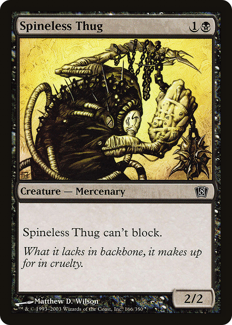 Spineless Thug (8ED-166) [8th Edition] Foil