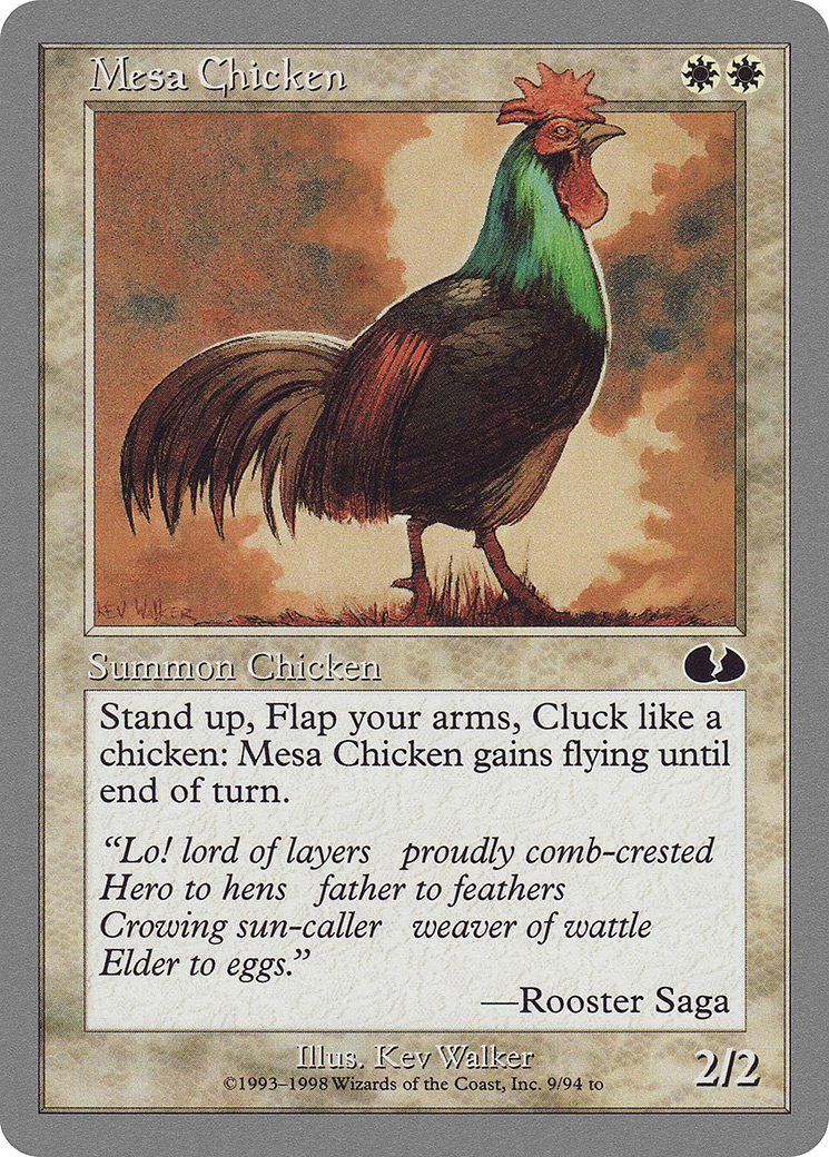 Mesa Chicken (UGL-009) [Unglued]