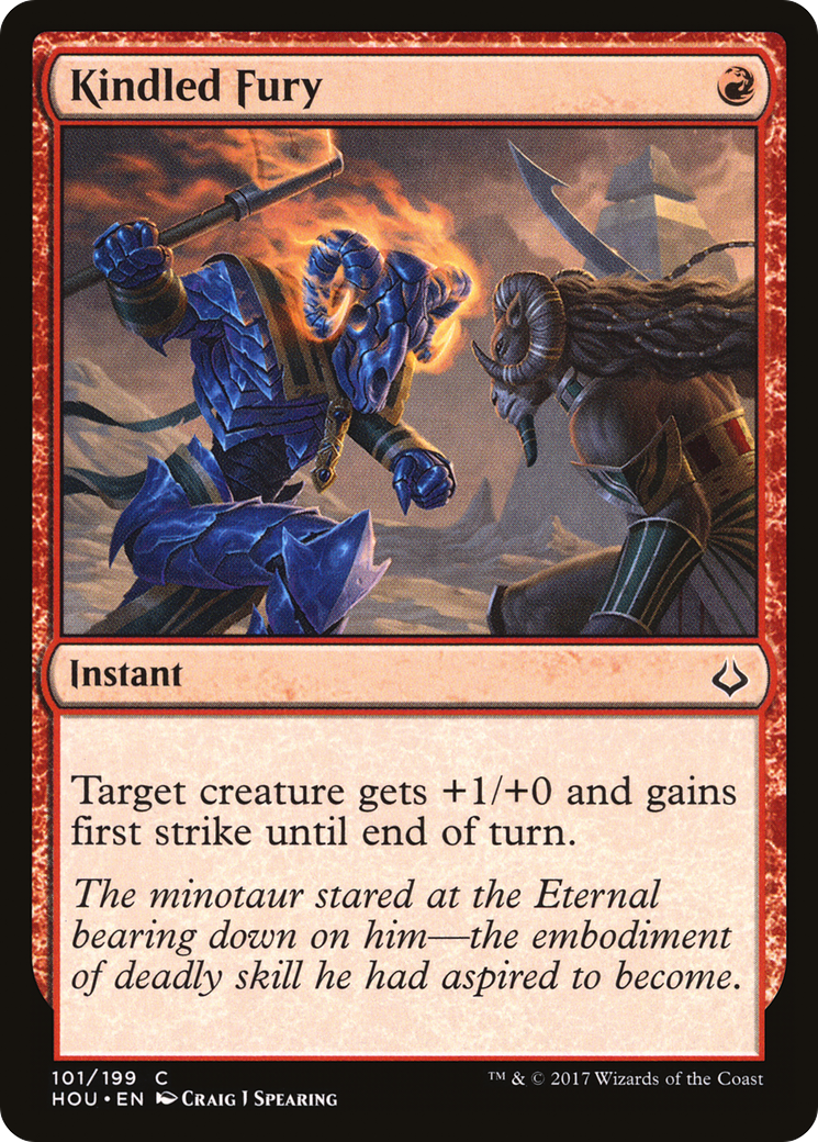Kindled Fury (HOU-101) [Hour of Devastation]