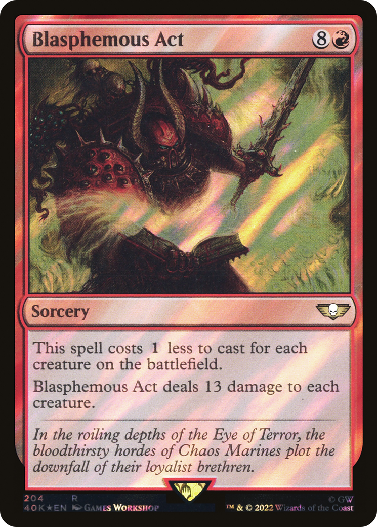 Blasphemous Act (Surge Foil) (40K-204) [Warhammer 40,000 Commander] Foil