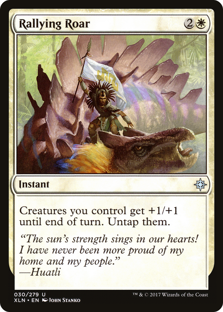 Rallying Roar (XLN-030) [Ixalan]