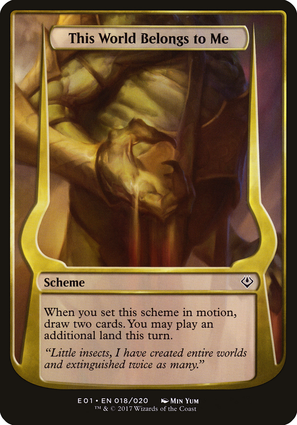This World Belongs to Me (Archenemy: Nicol Bolas) (OVER-018) [Archenemy: Nicol Bolas Schemes]