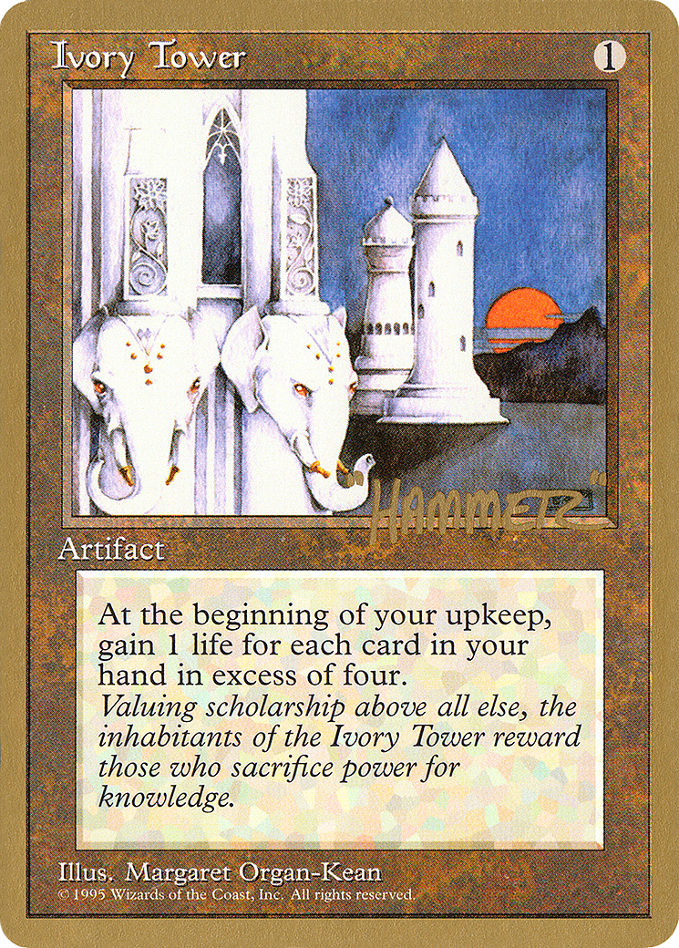 Ivory Tower - 1996 Shawn "Hammer" Regnier (4ED) [Pro Tour Collector Set]