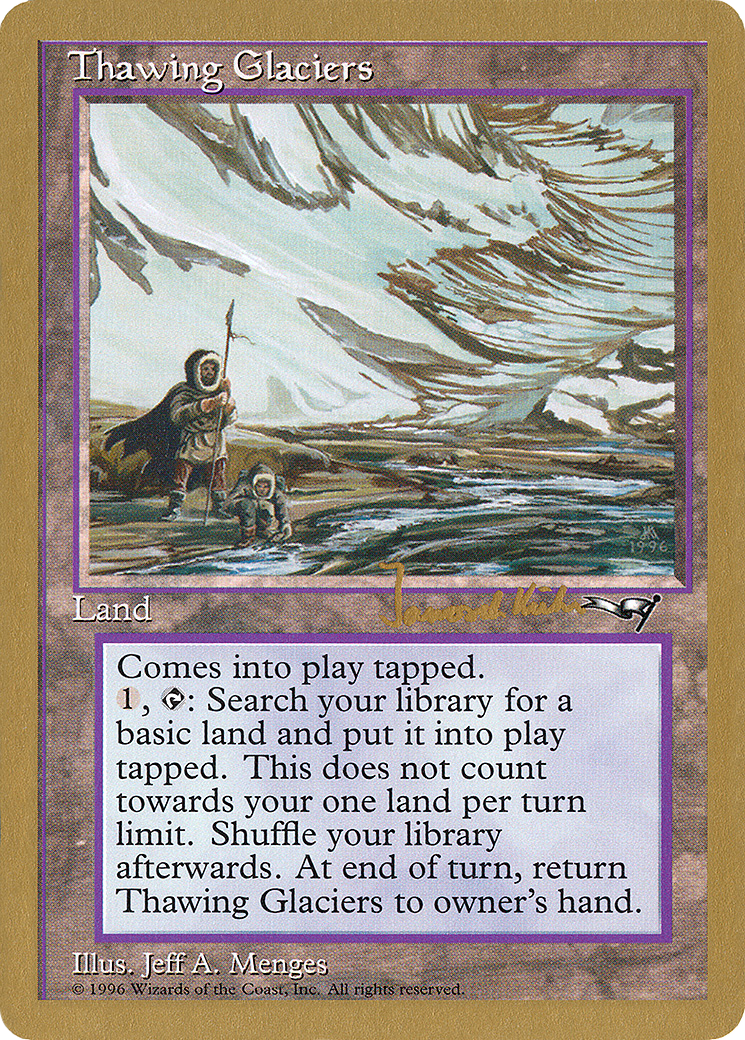 Thawing Glaciers - 1997 Janosch Kuhn (ALL) [World Championship Decks 1997]