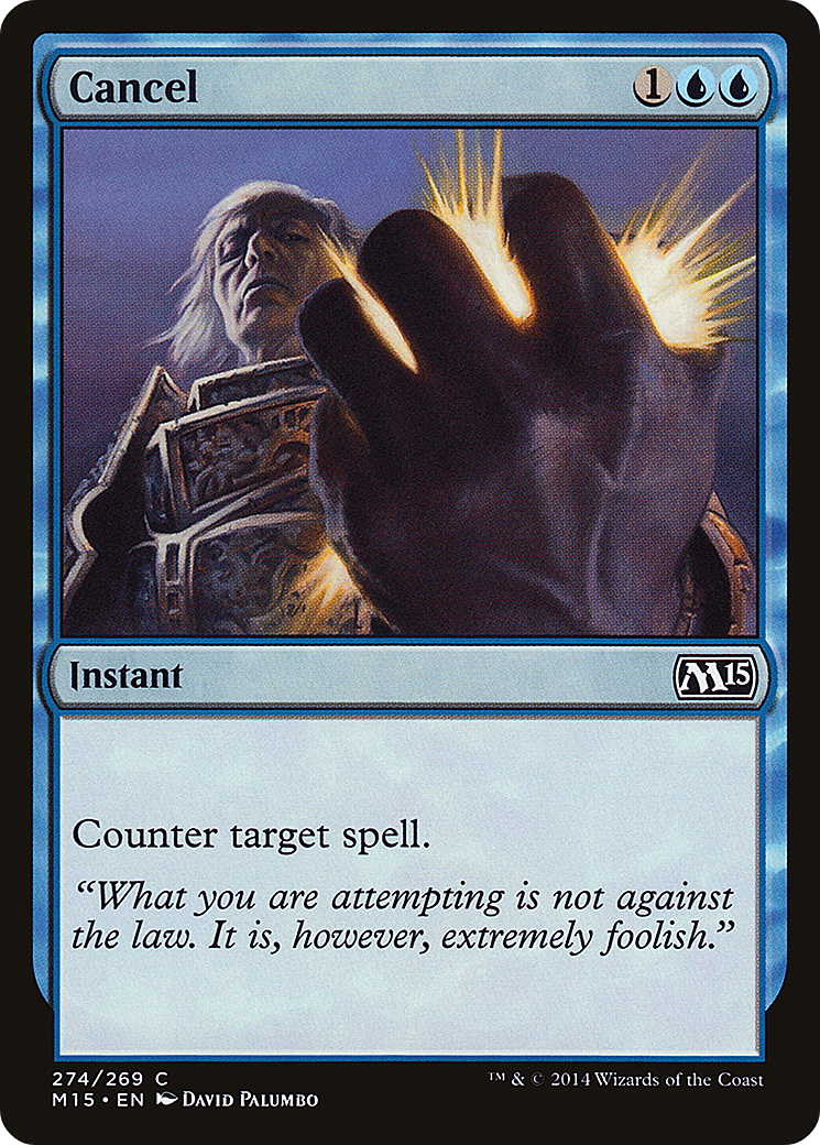 Cancel (M15-274) [Magic 2015]