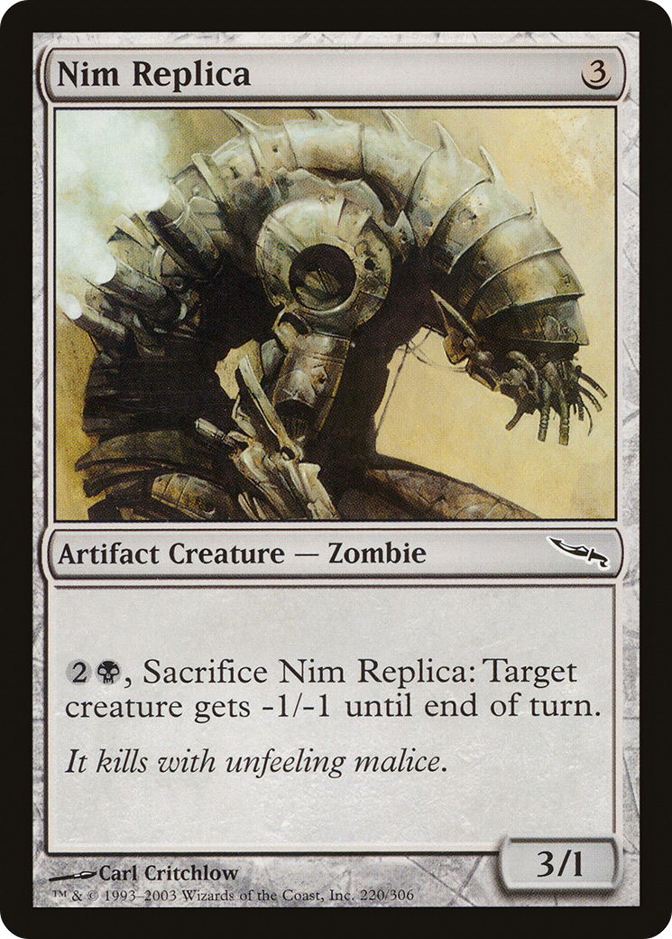Nim Replica (MRD-220) [Mirrodin]