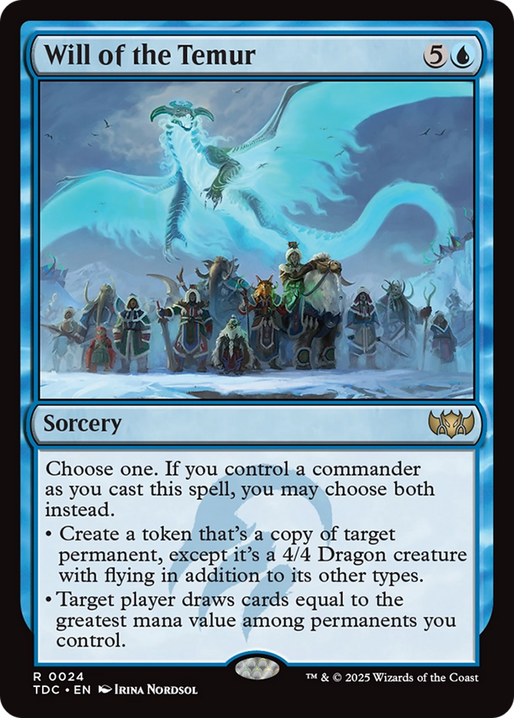 Will of the Temur (TDC-024) [Commander: Tarkir: Dragonstorm]
