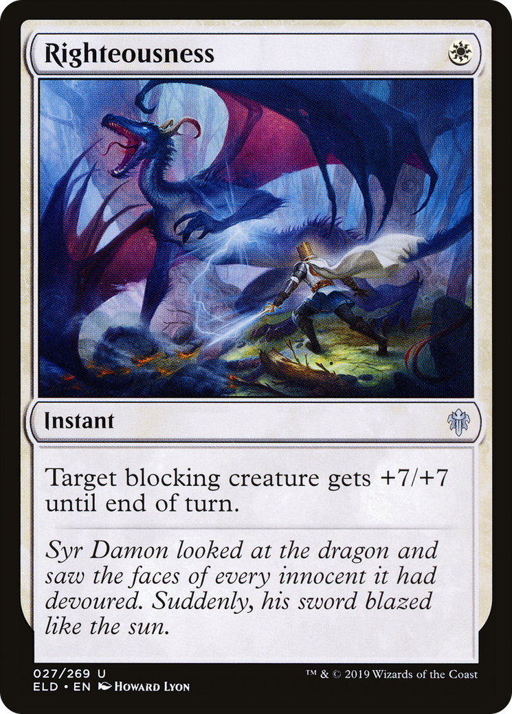 Righteousness (ELD-027) [Throne of Eldraine]