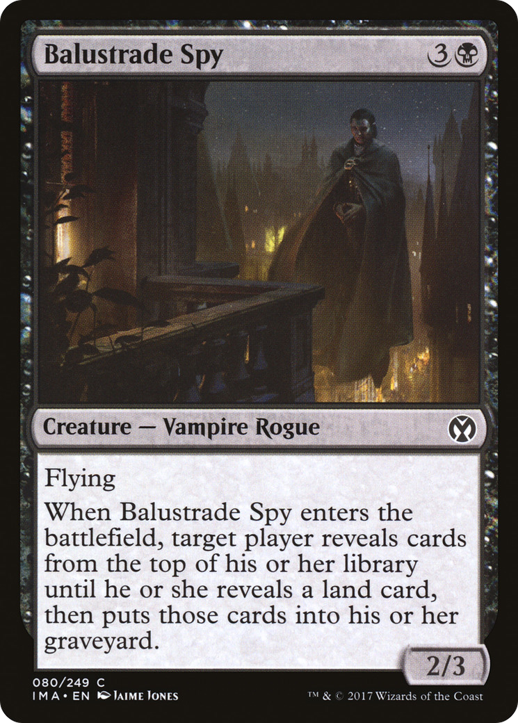 Balustrade Spy (IMA-080) [Iconic Masters]