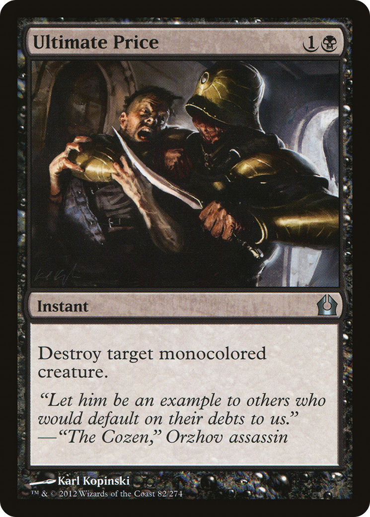 Ultimate Price (RTR-082) [Return to Ravnica] Foil