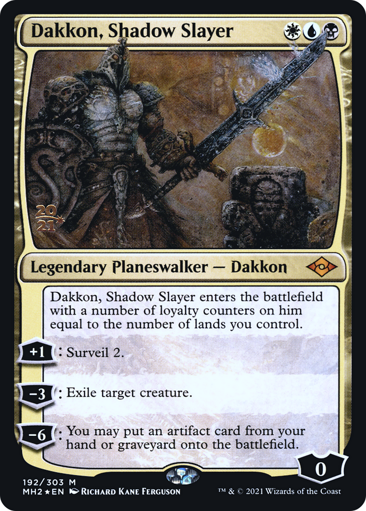 Dakkon, Shadow Slayer (PRE-192S) [Modern Horizons 2 Promos] Foil