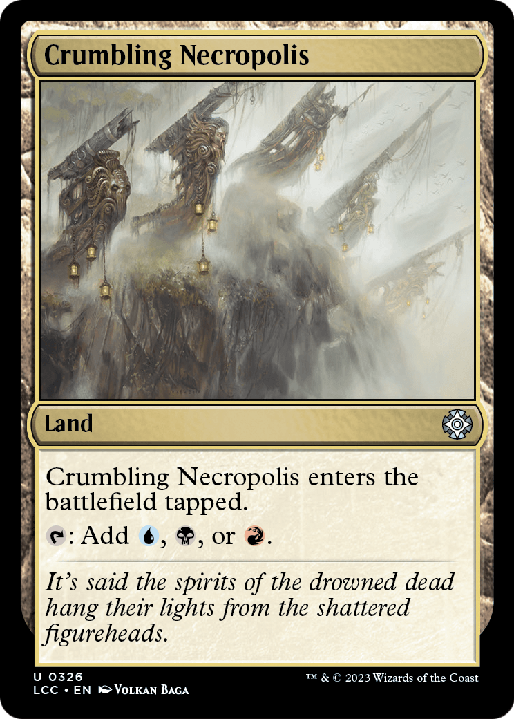 Crumbling Necropolis (LCC-326) [The Lost Caverns of Ixalan Commander]