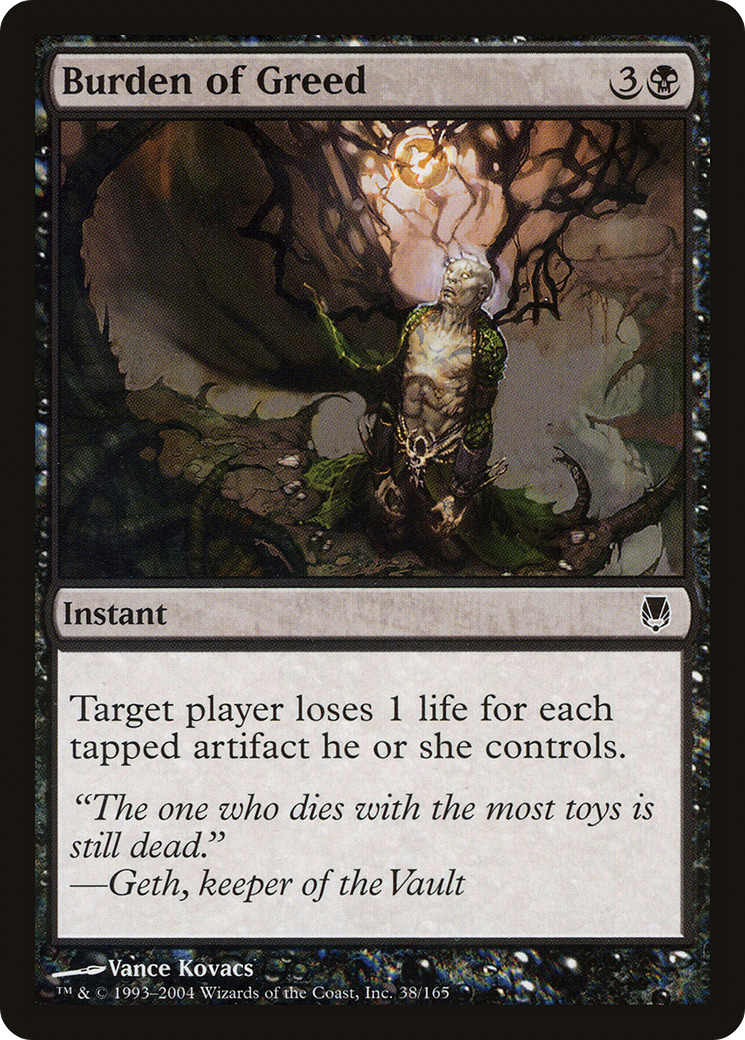 Burden of Greed (DST-038) [Darksteel] Foil