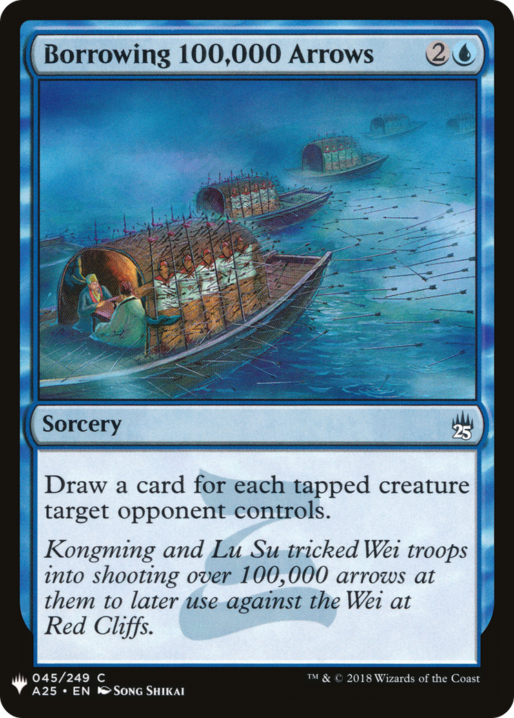 Borrowing 100,000 Arrows (LIST-A25-45) [The List]
