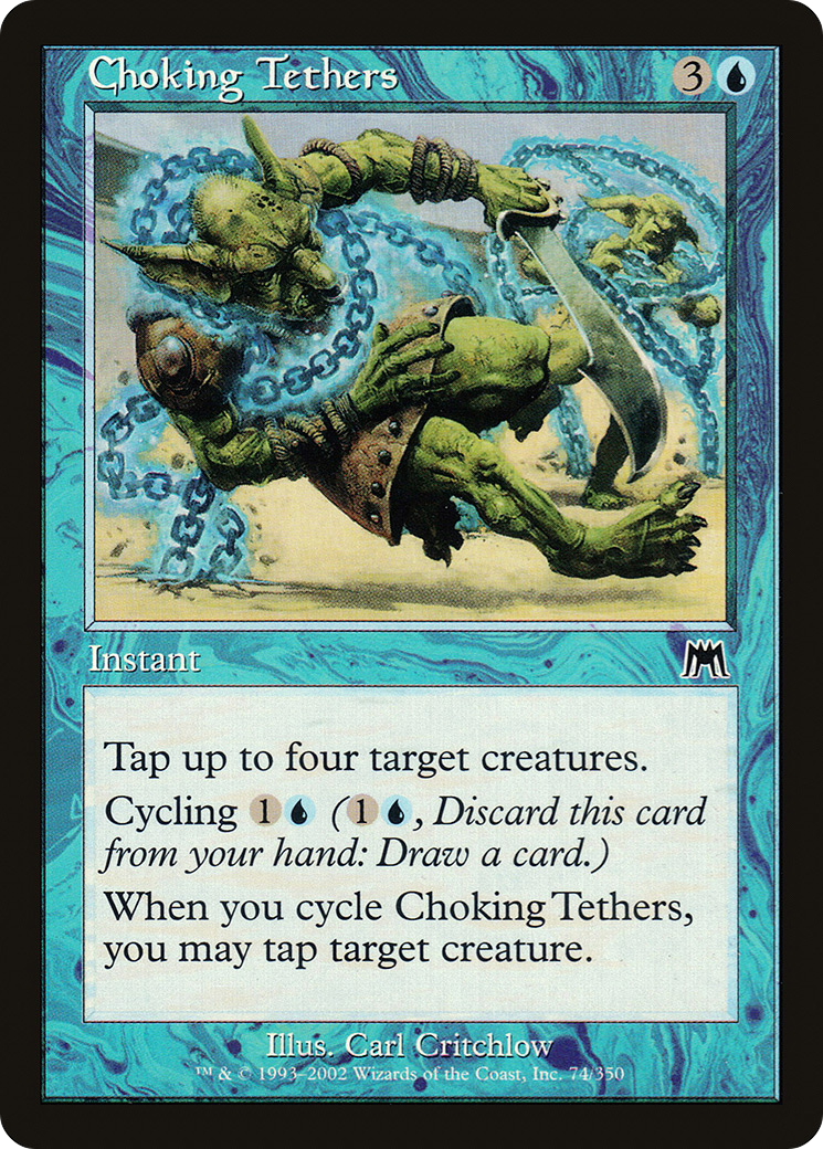 Choking Tethers (ONS-074) [Onslaught] Foil