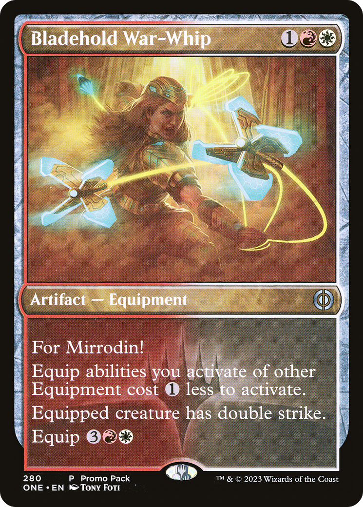 Bladehold War-Whip (PPONE-280) [Promo Pack: Phyrexia: All Will Be One] Foil