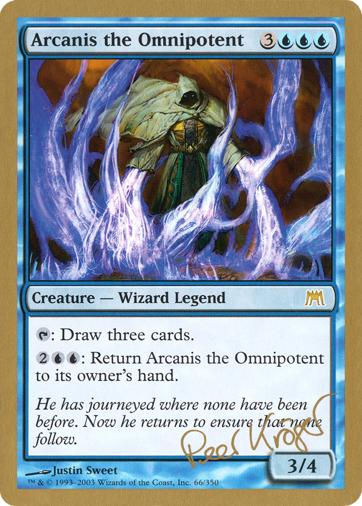 Arcanis the Omnipotent - 2003 Peer Kroger (ONS) [World Championship Decks 2003]