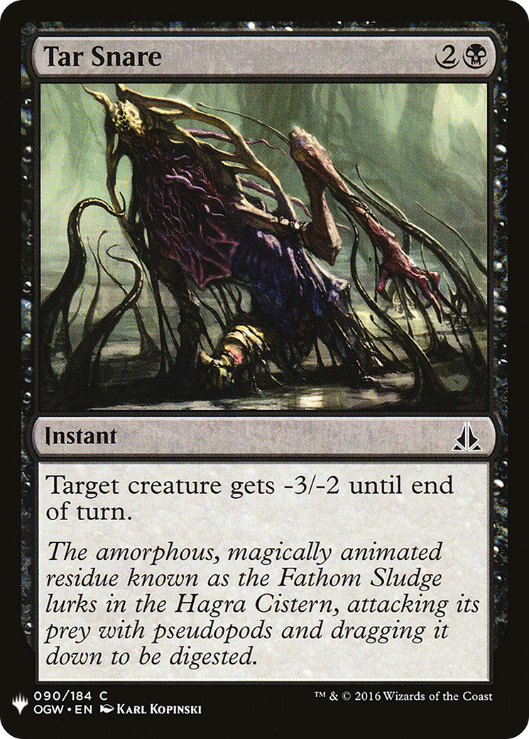 Tar Snare (LIST-OGW-90) [The List]