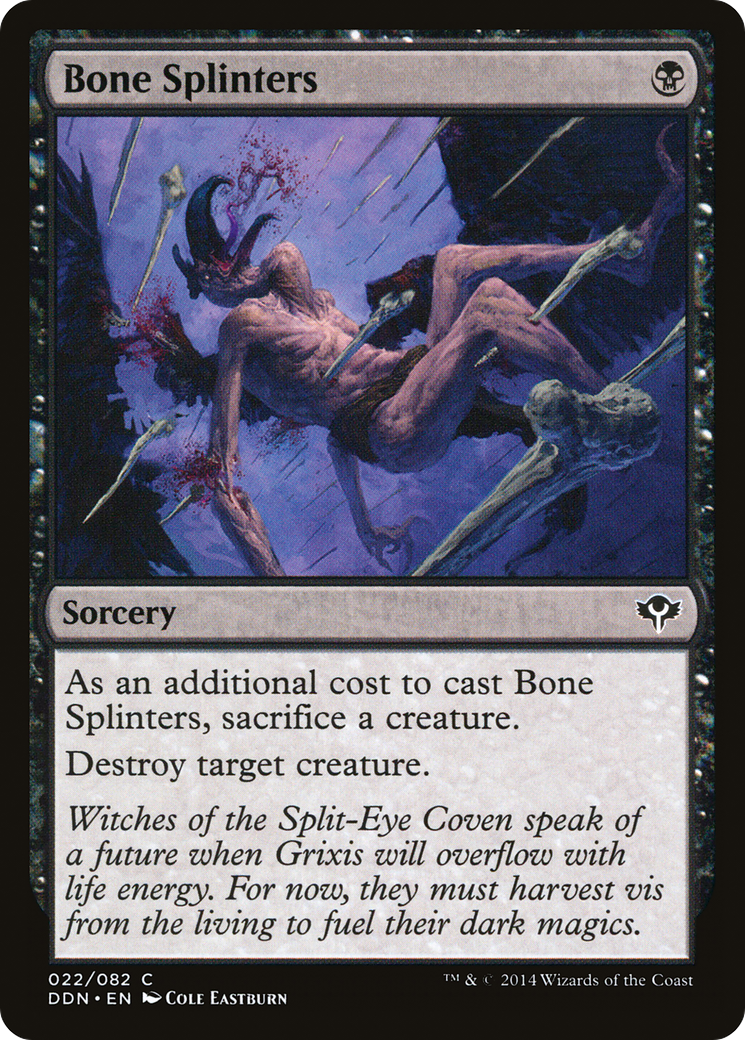 Bone Splinters (DDN-022) [Duel Decks: Speed vs. Cunning]