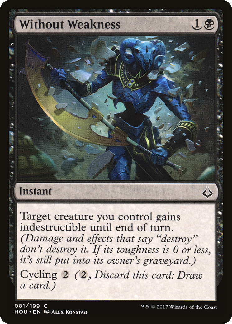 Without Weakness (HOU-081) [Hour of Devastation]