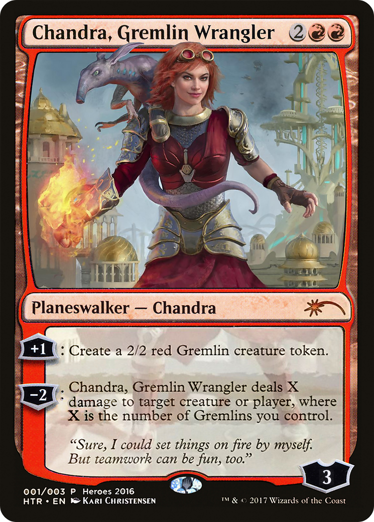 Chandra, Gremlin Wrangler (UMP-001) [2016 Heroes of the Realm]