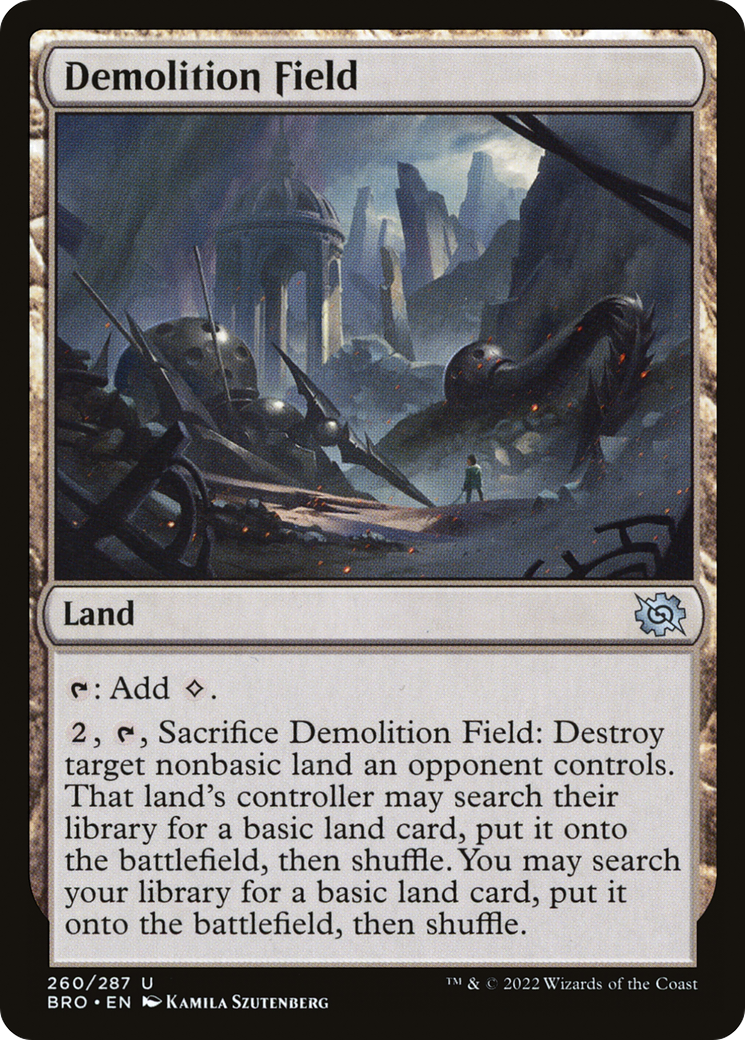 Demolition Field (BRO-260) [The Brothers' War] Foil