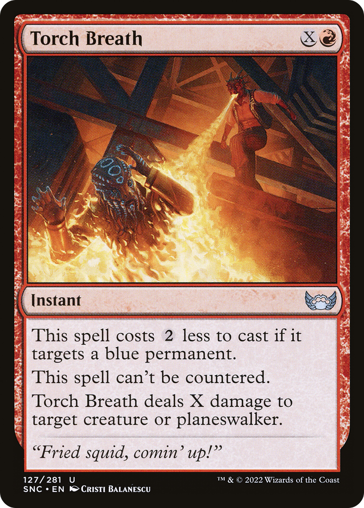Torch Breath (SNC-127) [Streets of New Capenna] Foil