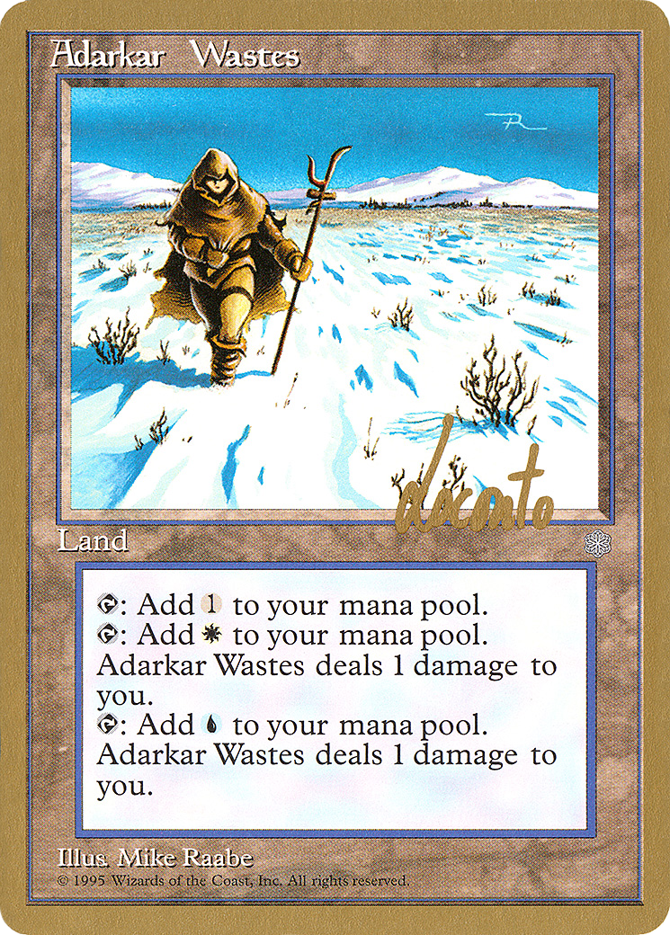 Adarkar Wastes - 1996 Michael Loconto (ICE) [Pro Tour Collector Set]