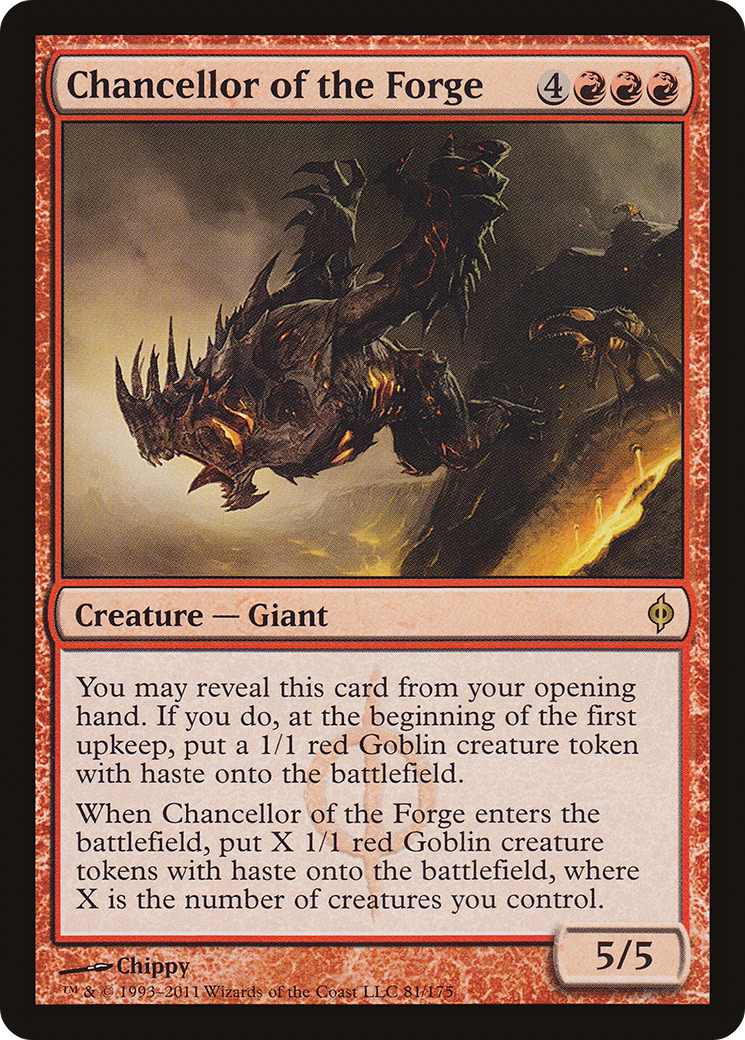 Chancellor of the Forge (NPH-081) [New Phyrexia]