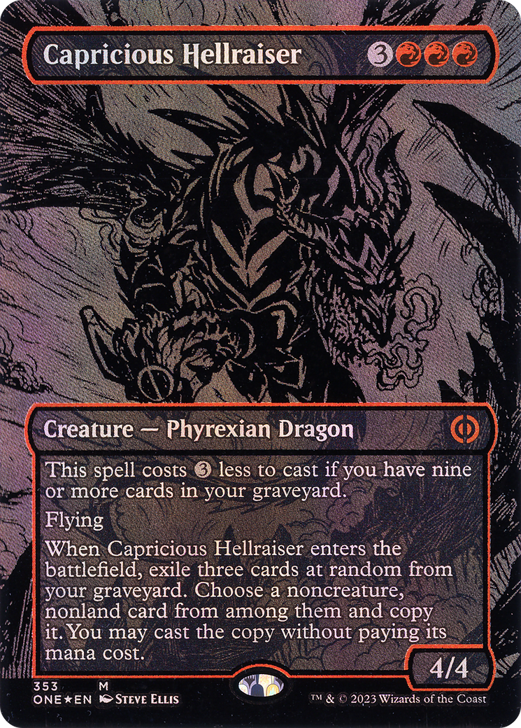 Capricious Hellraiser (Oil Slick Raised Foil) (ONE-353) (Borderless) [Phyrexia: All Will Be One] Foil