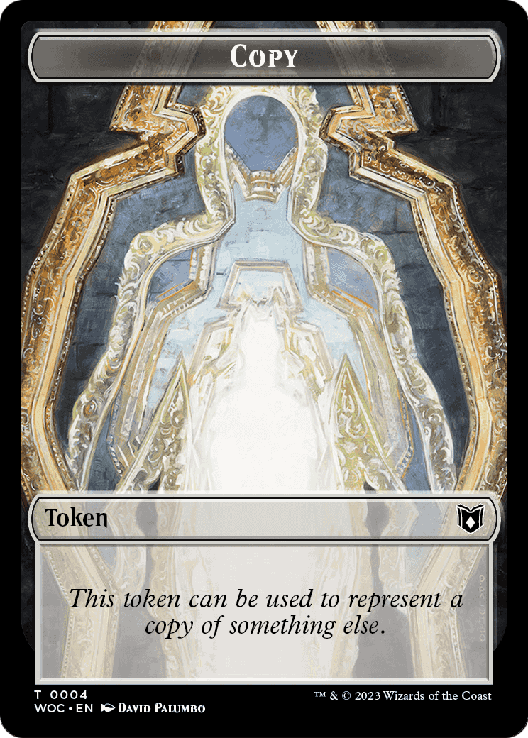 Copy (TWOC-004) [Wilds of Eldraine Commander Tokens]