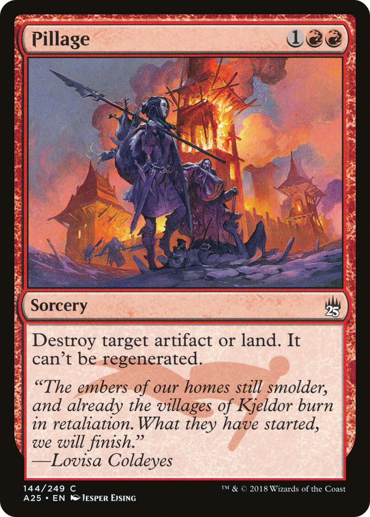 Pillage (A25-144) [Masters 25] Foil
