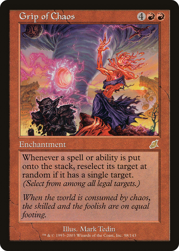 Grip of Chaos (SCG-098) [Scourge]