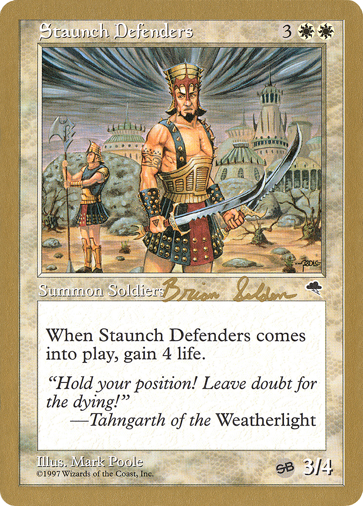 Staunch Defenders - 1998 Brian Selden (TMP) (SB) [World Championship Decks 1998]